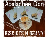 Autographed Apalachee Don - Biscuits an Gravy 